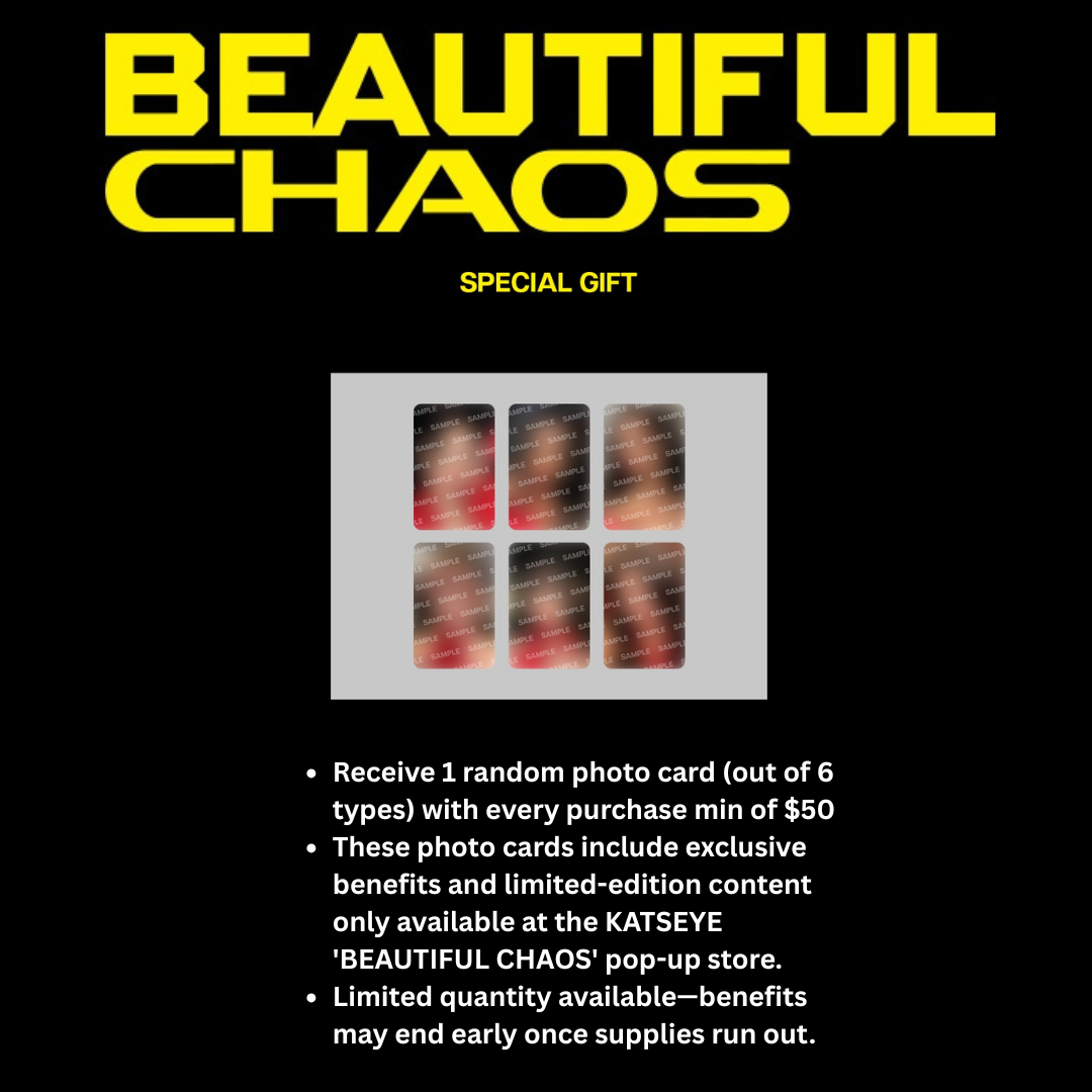 KATSEYE 'BEAUTIFUL CHAOS' Pop-up Store Merch With Pre-Order Gifts