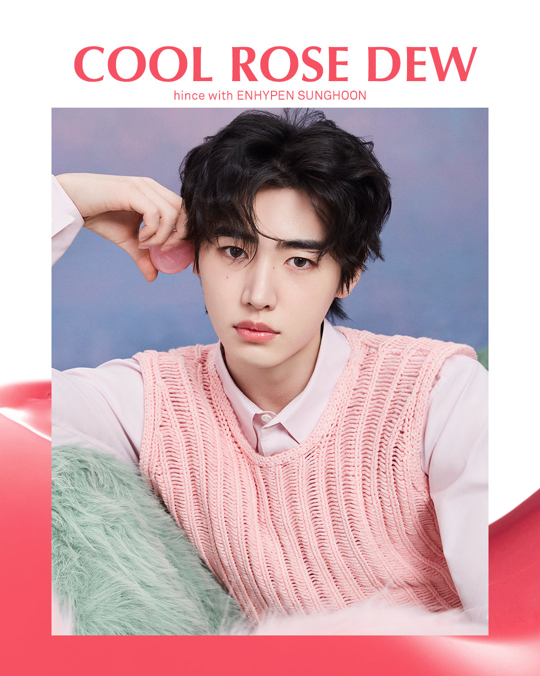 HINCE DEWYBALL X ENHYPEN SUNGHOON