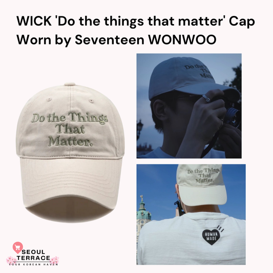WICK 'Do the things that matter' Cap Worn by Seventeen WONWOO