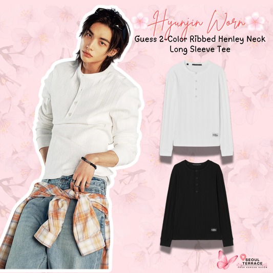 [Straykids Hyunjin Worn] 26SS Guess 2-Color Ribbed Henley Neck Long Sleeve Tee