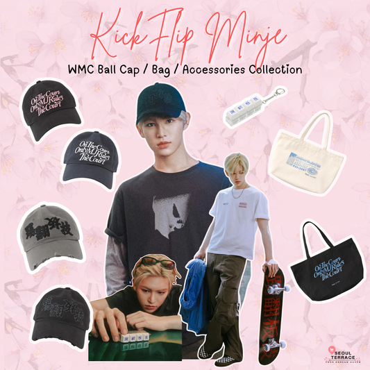 [WMC X KickFlip MINJE] Ball Cap / Bag / Accessories Collection