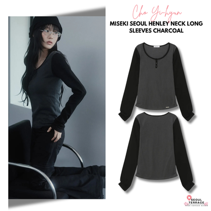 [Cho Yi-hyun Pick] Miseki Seoul Henley Neck Long Sleeves Charcoal