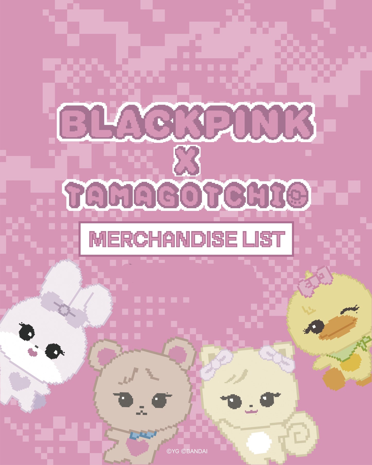 BLACKPINK × TAMAGOTCHI MERCH MD - SEOUL POP-UP STORE