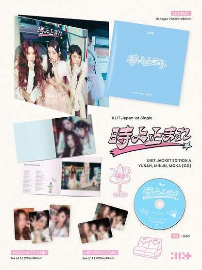 ILLIT Japan 1st Single '時よ止まれ'  [Toki Yo Tomare]  WITH PRE-ORDER GIFT 1 Unit Photocard