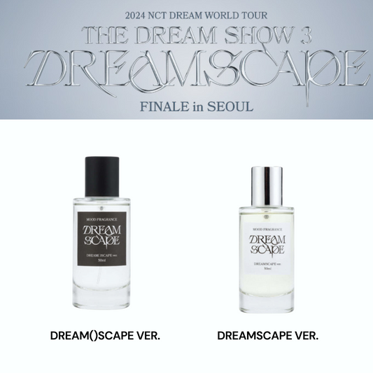 NCT - THE DREAM SHOW 3 : DREAMSCAPE FINALE in SEOUL MOOD FRAGRANCE