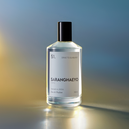 SRHY [SARANGHAEYO] - 51. DRIVE TO SUNBURST - Niche Perfume (100ml)