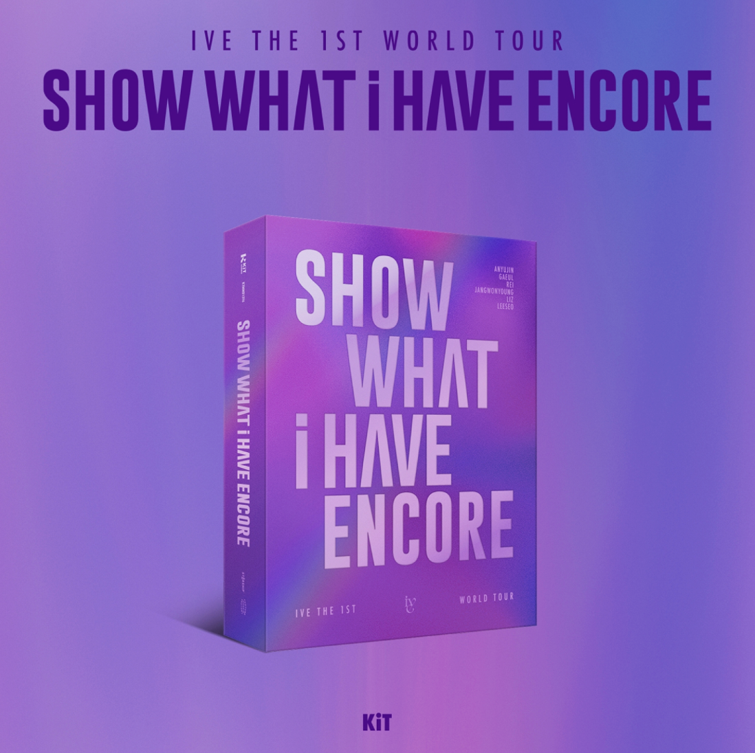 IVE THE 1ST WORLD TOUR [SHOW WHAT I HAVE - ENCORE] - (BLU-RAY/KiT ver)