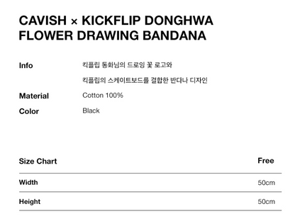 CAVISH × KickFlip Donghwa Flower Drawing Bandana Black