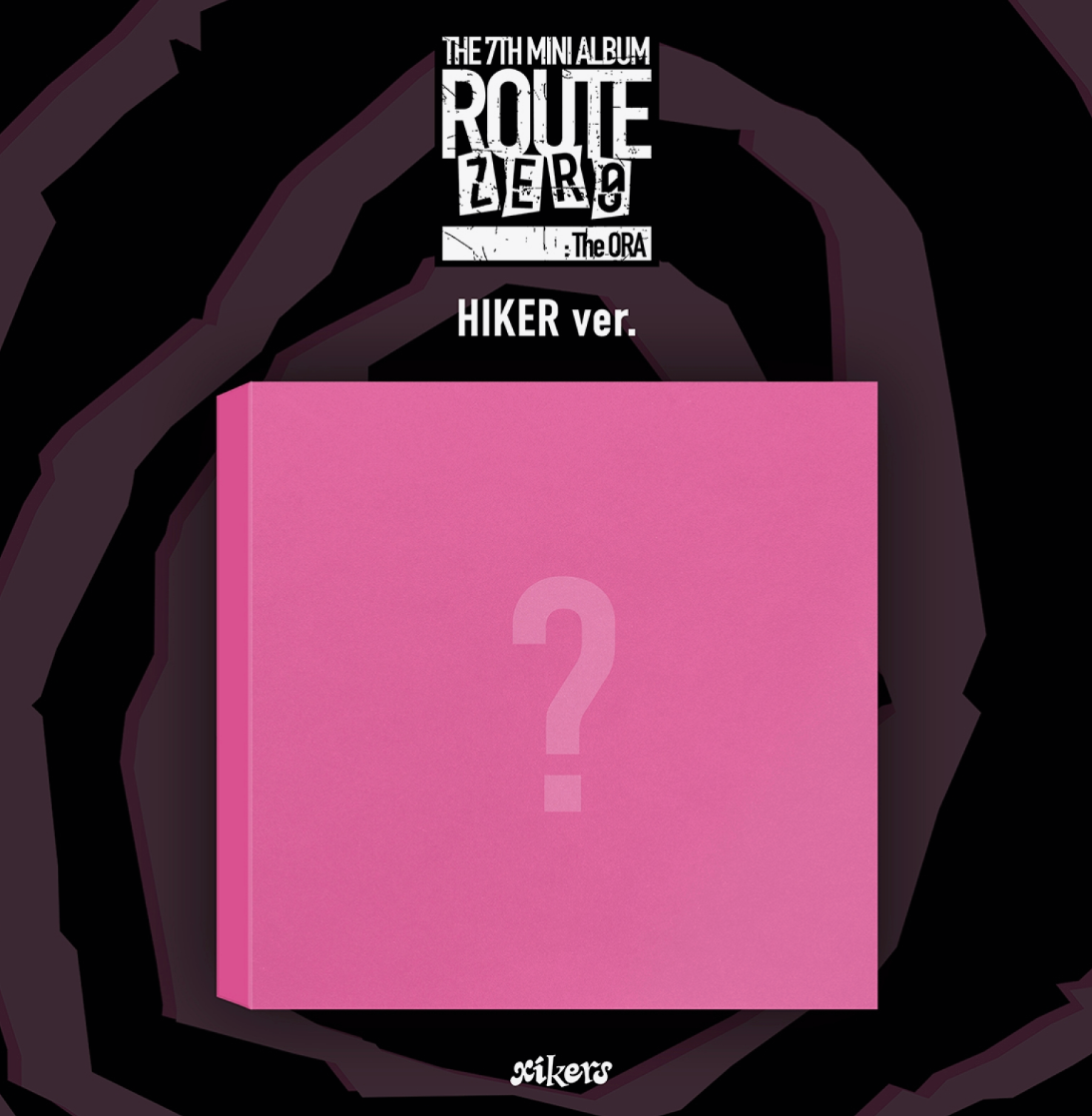 xikers - ROUTE ZERO : The ORA / 7TH MINI ALBUM