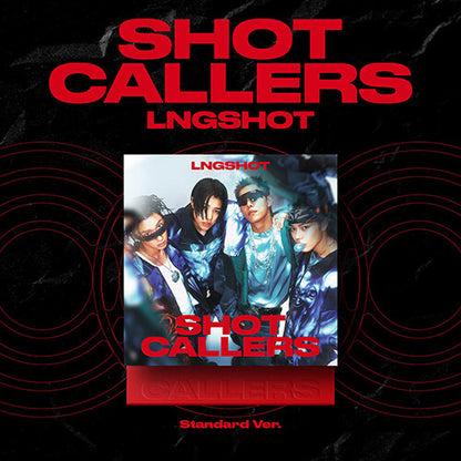 LNGSHOT EP Album – SHOT CALLERS