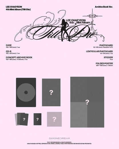 LEE CHAEYEON - 4th MINI ALBUM 'TILL I DIE'