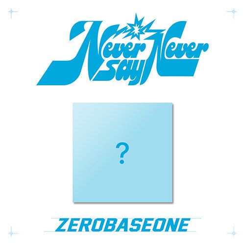 ZEROBASEONE THE 1ST FULL ALBUM [NEVER SAY NEVER] – SEOUL TERRACE