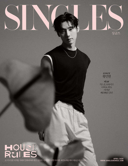 HWANG MINHYUN - SINGLES KOREA MAGAZINE APRIL 2026