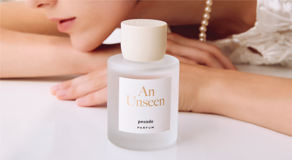 PESADE - 'An Unseen' Perfume 30/100ml