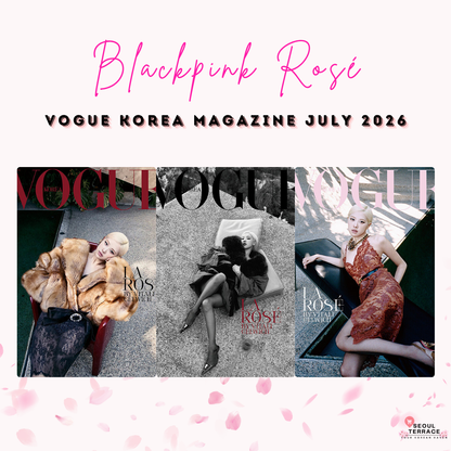[BLACKPINK] ROSE- VOGUE KOREA MAGAZINE JULY 2026